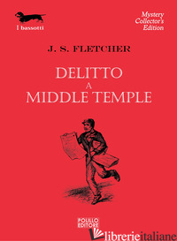 DELITTO A MIDDLE TEMPLE - FLETCHER JOSEPH SMITH
