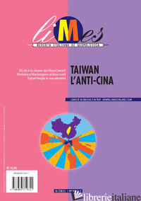LIMES. RIVISTA ITALIANA DI GEOPOLITICA (2021). VOL. 9: TAIWAN L'ANTI-CINA - AA.VV.