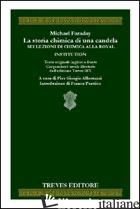 STORIA CHIMICA DI UNA CANDELA (LA) - FARADAY MICHAEL; ALBERTAZZI P. G. (CUR.)