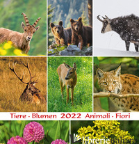 ALPENTIERE UND BLUMEN-ANIMALI E FIORI-ALPINE ANIMALS AND FLOWERS 2022. CALENDARI - MALFERTHEINER PETER