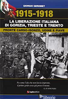 LIBERAZIONE ITALIANA DI GORIZIA, TRIESTE E TRENTO (LA) - GEROMET GIORGIO