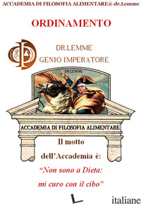 ORDINAMENTO. DR. LEMME GENIO IMPERATORE - LEMME ALBERICO