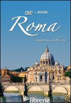 ROMA. MEMORIES WITH YOU. DVD. EDIZ. MULTILINGUE - TESSAROLO FRANCESCO P.; TESSAROLO ANDREA FRANCESCO
