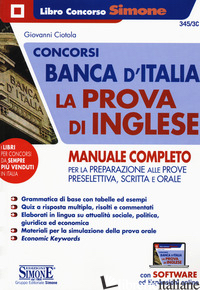 CONCORSI BANCA D'ITALIA. LA PROVA D'INGLESE. MANUALE COMPLETO PER LA PREPARAZION - CIOTOLA GIOVANNI
