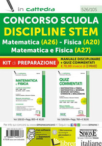 CONCORSO SCUOLA DISCIPLINE STEM MATEMATICA (A26) FISICA (A20) MATEMATICA E FISIC - CIOTOLA A. (CUR.); CIOTOLA G. (CUR.)