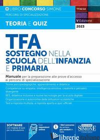 TFA SOSTEGNO SCUOLA INFANZIA E PRIMARIA MANUALE - TF16/1A