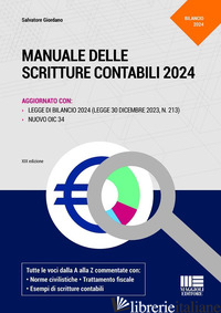 MANUALE DELLE SCRITTURE CONTABILI 2024. AGGIORNATO CON LEGGE DI BILANCIO 2024 (L - GIORDANO SALVATORE