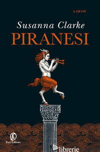 PIRANESI - CLARKE SUSANNA