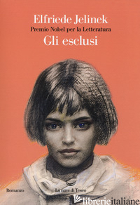 ESCLUSI (GLI) - JELINEK ELFRIEDE