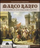 MARCO RANFO. DE RAMPHIS ET SUIS SEQUACIBUS BANITIS. CON DVD - VIDIZ EDDA; ARCON RENZO