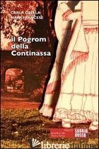 POGROM DELLA CONTINASSA. I ROM A TORINO (IL) - OSELLA CARLA; FRANCESE MARA