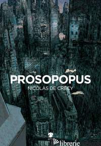 PROSOPOPUS - CRECY NICOLAS DE