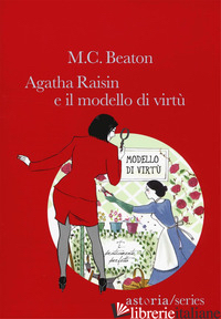 MODELLO DI VIRTU'. AGATHA RAISIN (IL) - BEATON M. C.