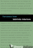 LABIRINTO INTERIORE - BOER FRANCESCO