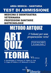 ARTQUIZ TEORIA. TEST DI AMMISSIONE PER MEDICINA, ODONTOIATRIA, VETERINARIA, PROF - GIURLEO A. (CUR.)