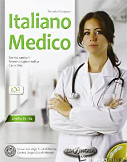 ITALIANO MEDICO B1/B2 - FORAPANI DANIELA