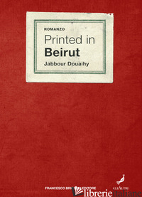 PRINTED IN BEIRUT - DOUAIHY JABBOUR