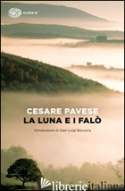 LUNA E I FALO' (LA) - PAVESE CESARE