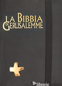BIBBIA DI GERUSALEMME (LA) - RUPNIK MARKO I.