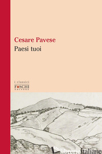 PAESI TUOI - PAVESE CESARE