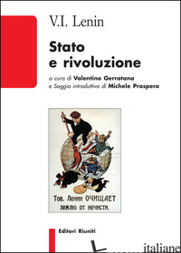 STATO E RIVOLUZIONE - LENIN; GERRATANA V. (CUR.)
