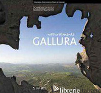 NATURALMENTE GALLURA - RUIU DOMENICO; TRAINITO EGIDIO