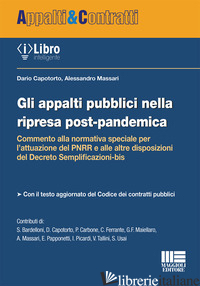 APPALTI PUBBLICI NELLA RIPRESA POST-PANDEMICA (GLI) - CAPOTORTO DARIO; MASSARI ALESSANDRO