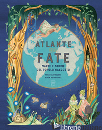 ATLANTE DELLE FATE - CLAYBOURNE ANNA