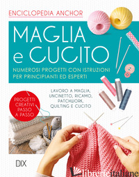 MAGLIA E CUCITO - AA.VV.