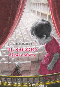 SAGGIO DI PIANOFORTE (IL) - MIYAKOSHI AKIKO