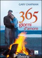 365 GIORNI D'AMORE - CHAPMAN GARY
