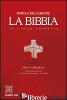 BIBBIA IN LINGUA CORRENTE. MEDIA CARTONATA (LA) - AA.VV.