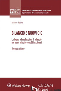 BILANCIO E NUOVI OIC - TUTINO MARCO