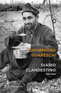 DIARIO CLANDESTINO (1943-1945) - GUARESCHI GIOVANNINO
