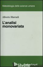 ANALISI MONOVARIATA (L') - MARRADI ALBERTO