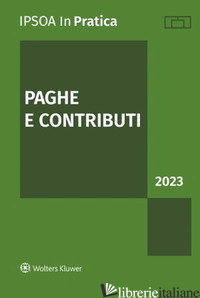 PAGHE E CONTRIBUTI 2023 - 