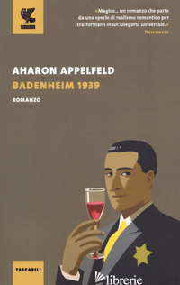 BADENHEIM 1939 - APPELFELD AHARON