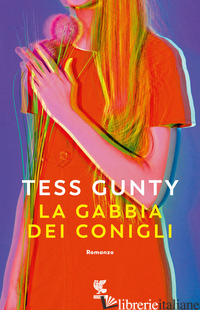 GABBIA DEI CONIGLI (LA) - GUNTY TESS