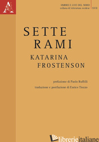 SETTE RAMI - FROSTENSON KATARINA