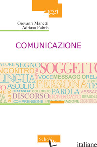 COMUNICAZIONE - FABRIS ADRIANO; MANETTI GIOVANNI