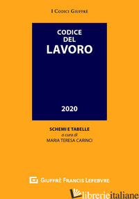 CODICE DEL LAVORO - CARINCI M. T. (CUR.)