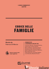 CODICE DELLE FAMIGLIE. CON CONTENUTO DIGITALE PER ACCESSO ON LINE - 
