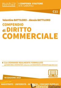 COMPENDIO DI DIRITTO COMMERCIALE. CON AGGIORNAMENTO ONLINE - BATTILORO VALENTINO; BATTILORO ALESSIO