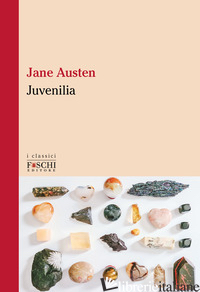 JUVENILIA - AUSTEN JANE