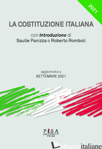 COSTITUZIONE ITALIANA. AGGIORNATA A SETTEMBRE 2021 (LA) - 
