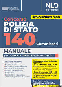 CONCORSO POLIZIA DI STATO. 140 COMMISSARI. MANUALE PER LA PROVA PRESELETTIVA E S - AA.VV.