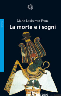 MORTE E I SOGNI (LA) - FRANZ MARIE-LOUISE VON