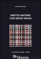 DIRITTO SANITARIO E DEI SERVIZI SOCIALI - PIOGGIA ALESSANDRA