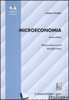 MICROECONOMIA - SCHOTTER ANDREW; PACINI P. M. (CUR.)