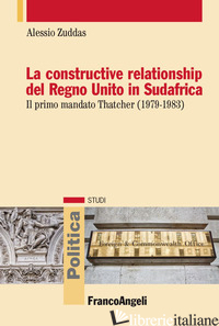 CONSTRUCTIVE RELATIONSHIP DEL REGNO UNITO IN SUDAFRICA (LA) - ZUDDAS ALESSIO